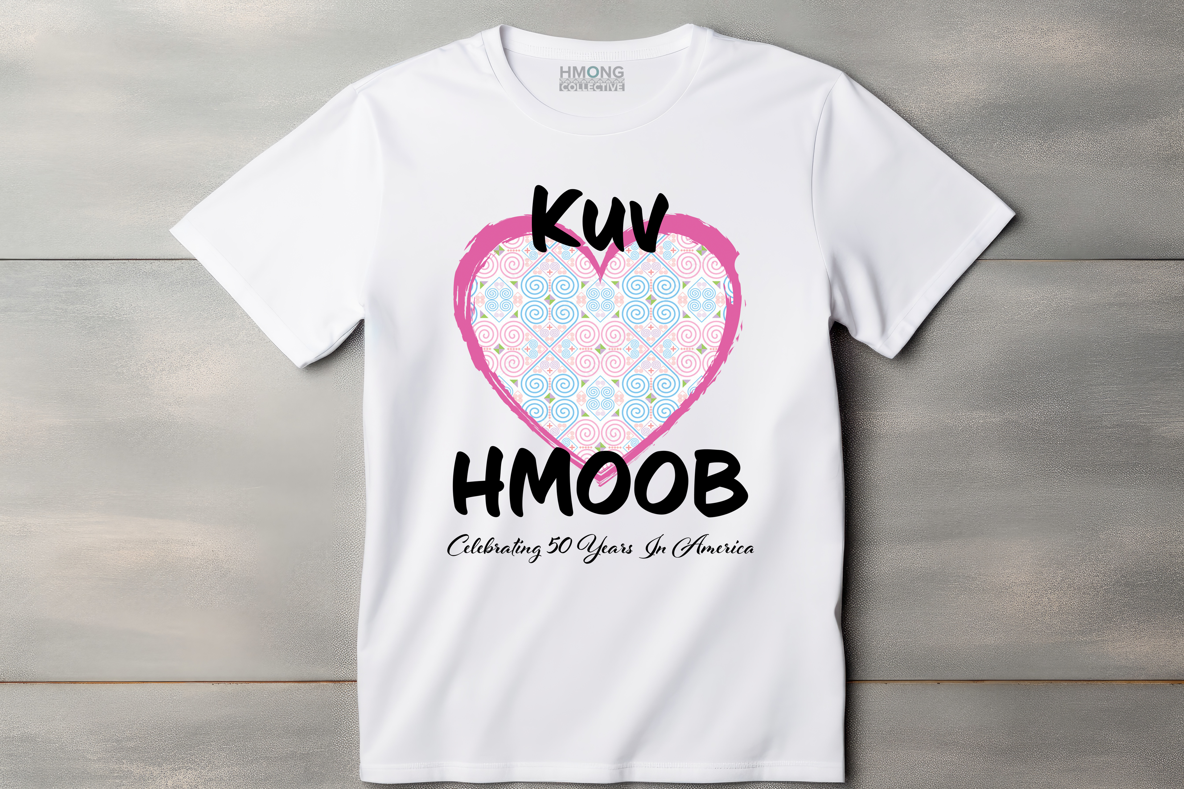 HMONG KUV HEART HMOOB T-SHIRT